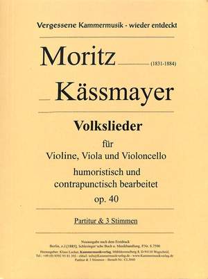 Kaessmayer, M: Volkslieder op 40