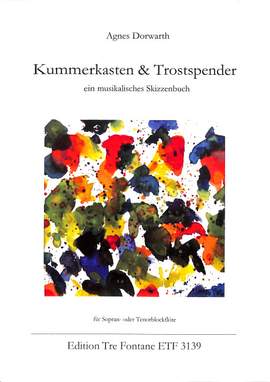 Dorwarth, A: Kummerkasten + Trostspender