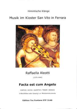 Aleotti, R: Facta est com Angelo