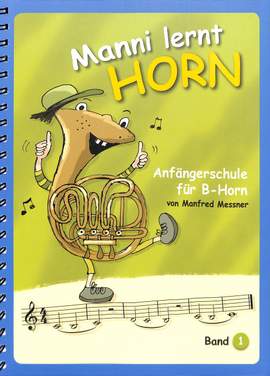 Messner, M: Manni lernt Horn