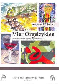 Willscher, A: 4 Orgelzyklen 12