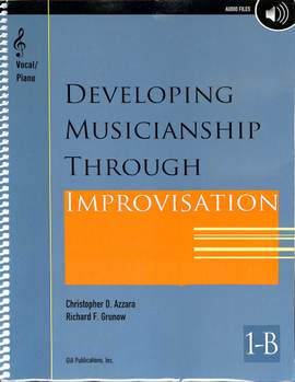 Developing musicianship through improvisation 1B