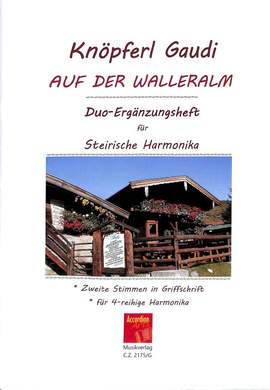 Knöpferl Gaudi auf der Walleralm