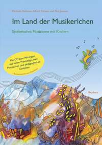 Kylloenen, M: Im Land der Musikerlchen
