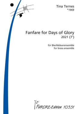 Ternes, T: Fanfare for days of glory