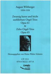 Wiltberger, A: Orgel Trios op 61 + 65