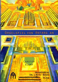 Klomp, C: Orgelspiel von Anfang an 2