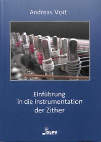 Voit, A: Einführung in die Instrumentation der Zither