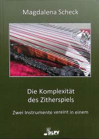 Scheck, M: Die Komplexität des Zitherspiels