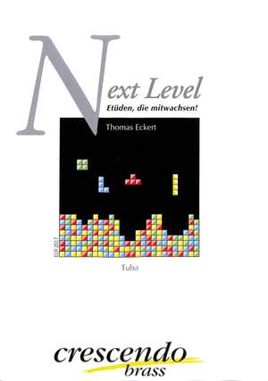 Eckert, T: Next level - Etüden die mitwachsen