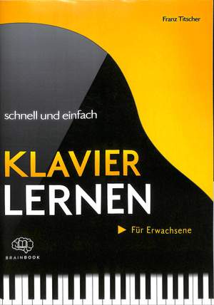 Titscher, F: Klavier lernen schnell + einfach