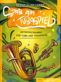 Klinkhardt, B: Spaß am Tubaspiel