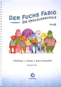 Trapp, B: Der Fuchs Fabio 1 - Die Ukulelenschule Vol. 1