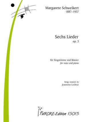 Schweikert, M: 6 Lieder op 3