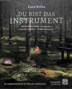 Krötz, C: Du bist das Instrument