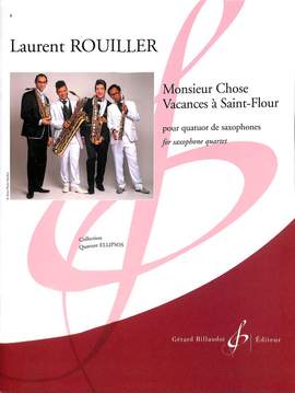 Rouiller, L: Monsieur chose vacances a Saint Flour