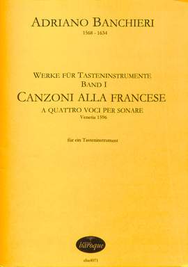 Banchieri, A: Canzoni alla francese