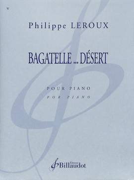 Leroux, P: Bagatelle Desert
