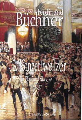 Buechner, F: Konzertwalzer 2 op 27 op. 27