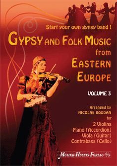 Bogdan, N: Gypsy and Folk Music from eastern europe 3 Vol. 3