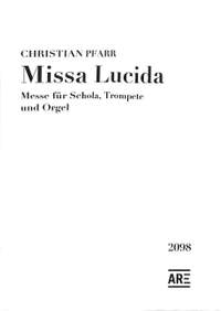 Pfarr, C: Missa Lucida
