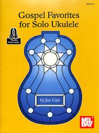 Carr, J: Gospel favorites for solo ukulele