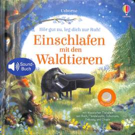Hör gut zu leg dich zur Ruh - Einschlafen mit den Waldtieren