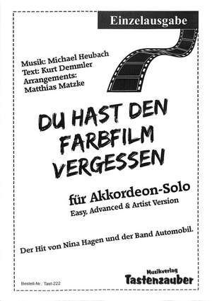 Heubach, M: Du hast den Farbfilm vergessen