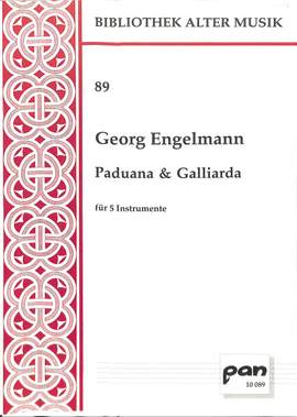 Engelmann, G: Paduana + Galliarde