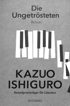Ishiguro, K: Die Ungetrösteten