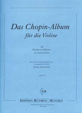 Chopin, F: Das Chopin Album für die Violine