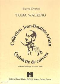 Drevet, P: Tuba walking