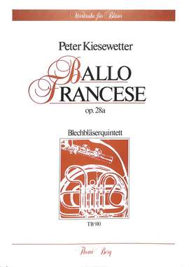 Kiesewetter, P: Ballo francese op 28a