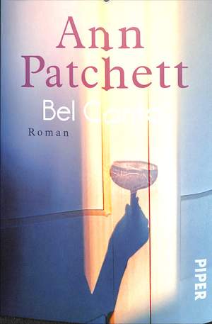Patchett, A: Bel canto