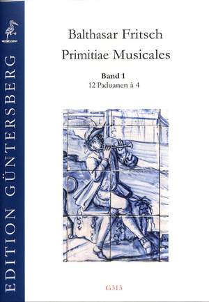 Fritsch, B: Primitiae Musicales 1