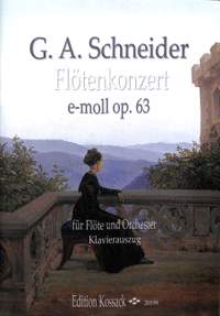 Schneider, G A: Konzert e-moll op 63