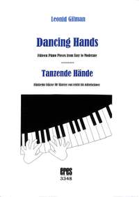 Gilman, L: Tanzende Hände