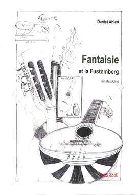Ahlert, D: Fantaisie et la Fustemberg