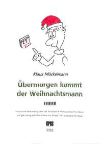 Möckelmann, K: Übermorgen kommt der Weihnachtsmann