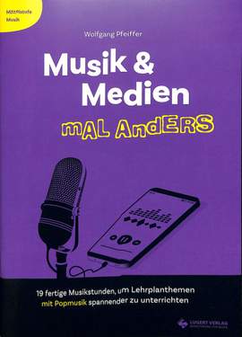Musik + Medien mal anders