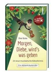 Morgen Diebe wird's was geben