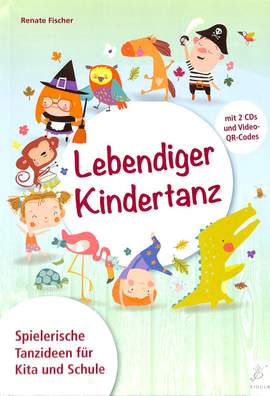 Fischer, R: Lebendiger Kindertanz