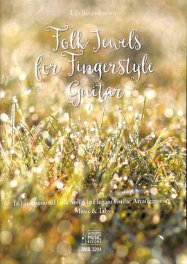 Bögershausen, U: Folk jewels for fingerstyle guitar