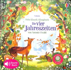 Mein Klassik Klangbuch - Die vier Jahreszeiten