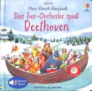 Mein Klassik Klangbuch - Das Tier Orchester spielt Beethoven