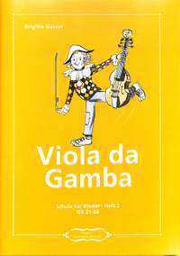 Gasser, B: Viola da Gamba - Schule für Kinder 2
