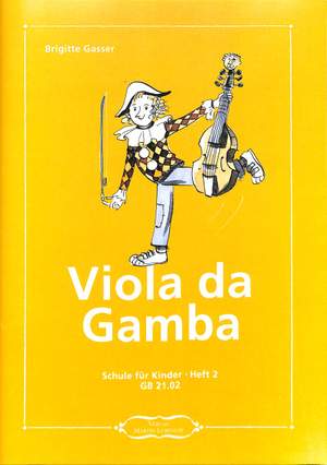 Gasser, B: Viola da Gamba - Schule für Kinder 2