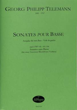 Telemann, G P: Sonates pour Basse nach TWV40:101-106