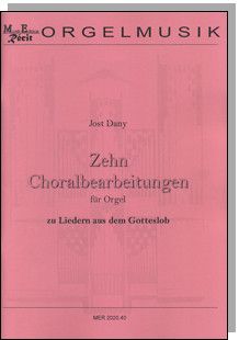 Dany, J: Zehn Choralbearbeitungen