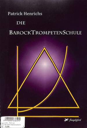 Henrichs, P: Die Barocktrompetenschule